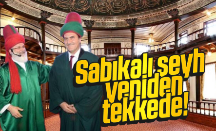 Sabıkalı şeyh yeniden tekkede!