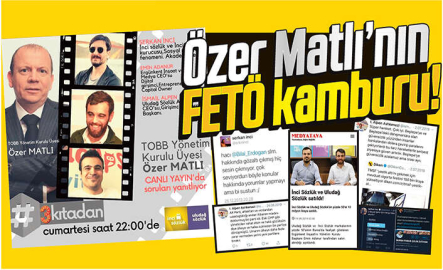 Özer Matlı’nın FETÖ kamburu!