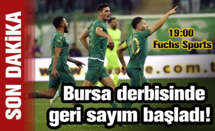 Bursa derbisinde geri sayım başladı!