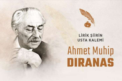 Lirik şiirin usta kalemi: Ahmet Muhip Dıranas