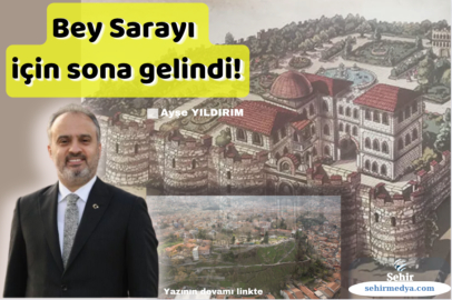 Bey Sarayı için sona gelindi!