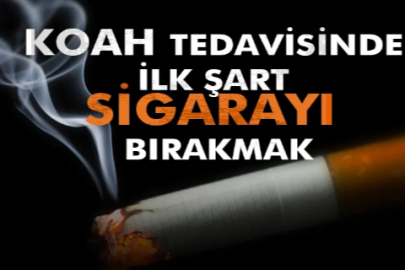 KOAH tedavisinde ilk şart sigarayı bırakmak