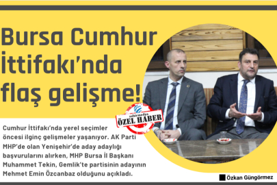 Bursa Cumhur İttifakı’nda flaş gelişme!