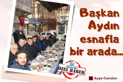 Başkan Aydın esnafla bir arada...