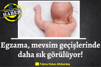 Egzama, mevsim geçişlerinde daha sık görülüyor!