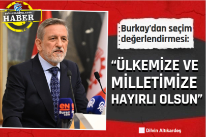 Burkay’dan seçim değerlendirmesi:  “Ülkemize ve milletimize hayırlı olsun”