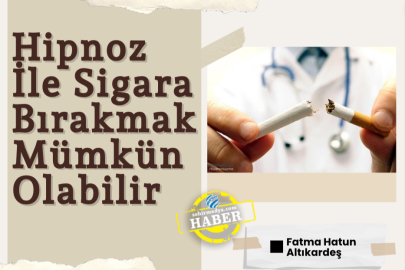 Hipnoz İle Sigara Bırakmak Mümkün Olabilir