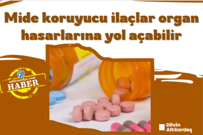 Mide koruyucu ilaçlar organ hasarlarına yol açabilir