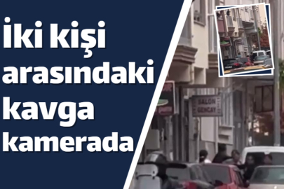 İki kişi arasındaki kavga kamerada