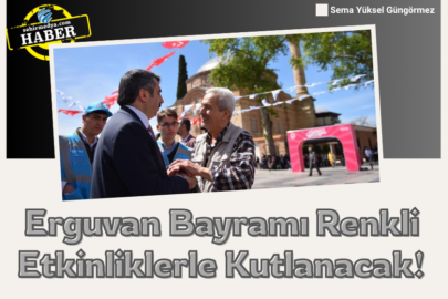  Erguvan Bayramı Renkli Etkinliklerle Kutlanacak!