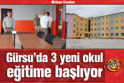 Gürsu’da 3 yeni okul eğitime başlıyor