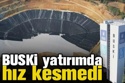BUSKİ yatırımda hız kesmedi
