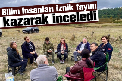 Bilim insanları İznik fayını kazarak inceledi