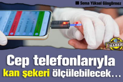  Cep telefonlarıyla kan şekeri ölçülebilecek…