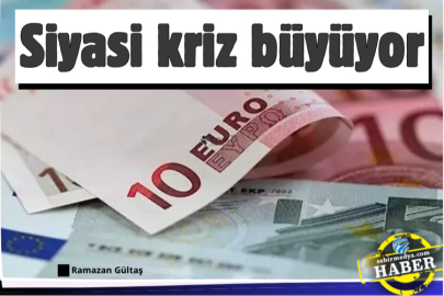 Siyasi kriz büyüyor