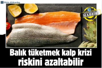 Balık tüketmek kalp krizi riskini azaltabilir