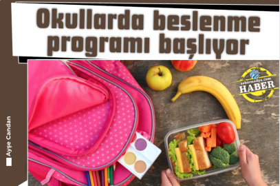 Okullarda Beslenme Programı Başlıyor