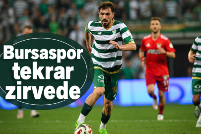 Bursaspor tekrar zirvede