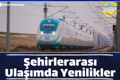 Şehirlerarası Ulaşımda Yenilikler