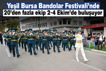 Yeşil Bursa Bandolar Festivali’nde 20’den fazla ekip 2-4 Ekim’de buluşuyor