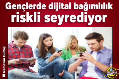 Gençlerde dijital bağımlılık riskli seyrediyor
