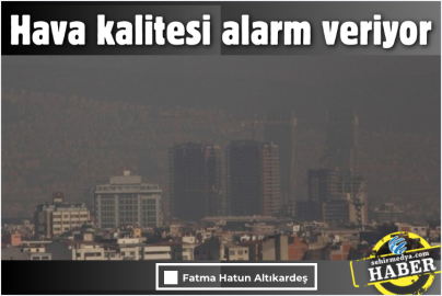 Hava kalitesi alarm veriyor