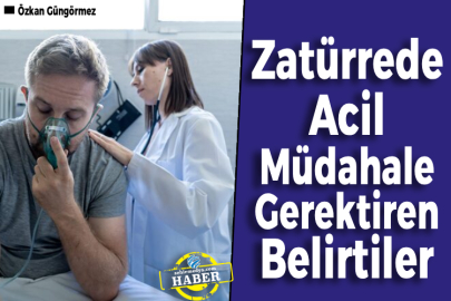 Zatürrede Acil Müdahale Gerektiren Belirtiler
