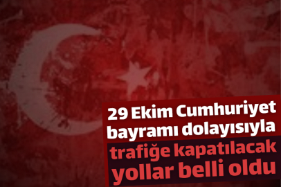 Bursa’da 29 Ekim'de trafiğe kapatılacak yollar belli oldu