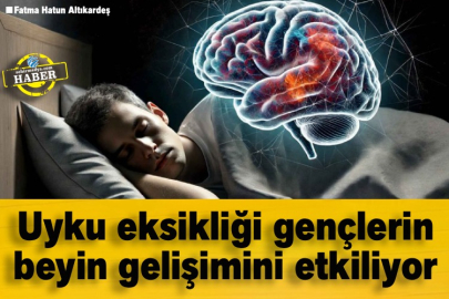Uyku eksikliği gençlerin beyin gelişimini etkiliyor