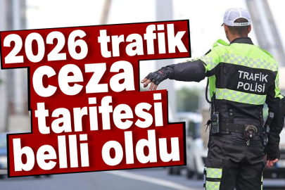 2026 trafik ceza tarifesi belli oldu