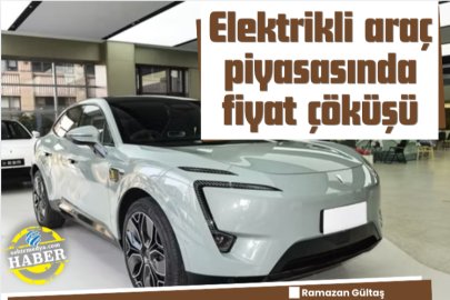 Elektrikli araç piyasasında fiyat çöküşü