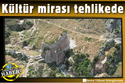 Kültür mirası tehlikede