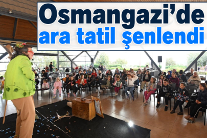 Osmangazi’de ara tatil şenlendi