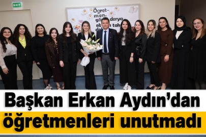 Başkan Erkan Aydın’dan öğretmenleri unutmadı