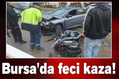 Bursa'da feci kaza!