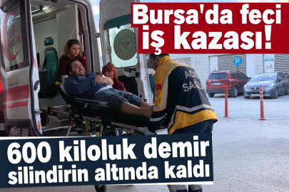 600 kiloluk demir silindirin altında kaldı