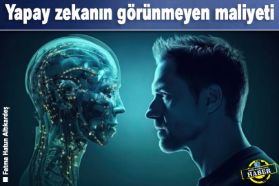 Yapay zekanın görünmeyen maliyeti