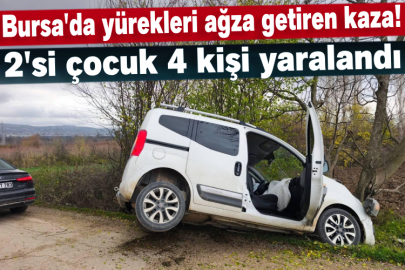 Bursa'da yürekleri ağza getiren kaza!  2'si çocuk 4 kişi yaralandı
