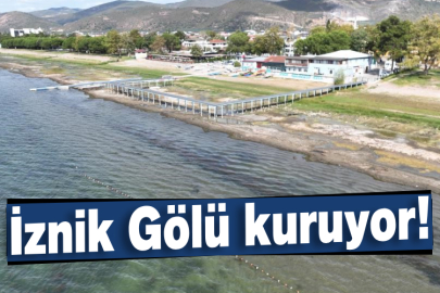 İznik Gölü kuruyor