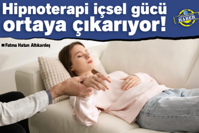 Hipnoterapi içsel gücü ortaya çıkarıyor!