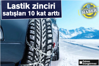 Lastik zinciri satışları 10 kat arttı