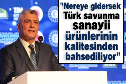 Bakan Bolat "Nereye gidersek Türk savunma sanayii ürünlerinin kalitesinden bahsediliyor"
