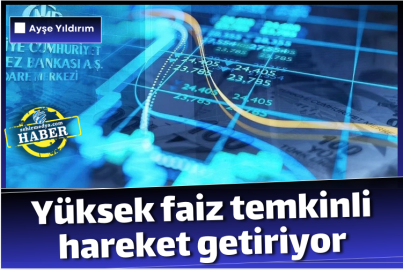 Yüksek faiz temkinli hareket getiriyor