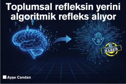Toplumsal refleksin yerini algoritmik refleks alıyor