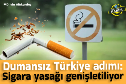 Dumansız Türkiye adımı: Sigara yasağı genişletiliyor