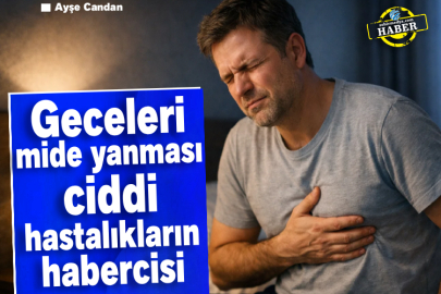 Geceleri mide yanması ciddi hastalıkların habercisi 