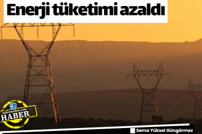 Enerji tüketimi azaldı