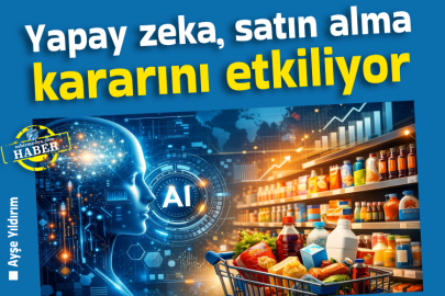 Yapay zeka, satın alma kararını etkiliyor