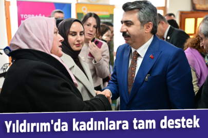 Yıldırım'da kadınlara tam destek
