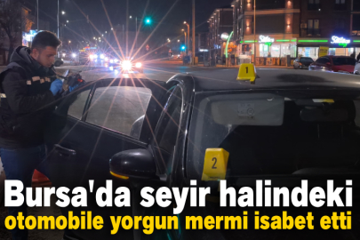 Bursa'da seyir halindeki otomobile yorgun mermi isabet etti